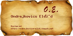 Ondrejkovics Előd névjegykártya
